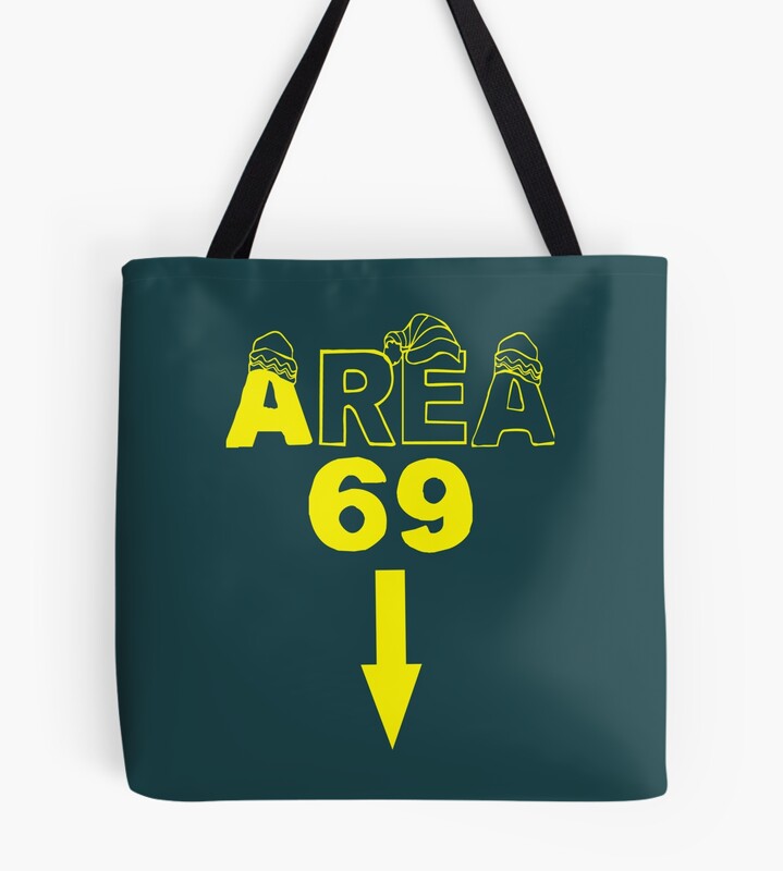 Area 69 Tote Bag