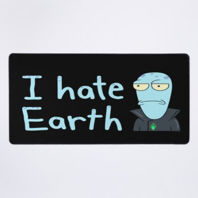 Solar Opposites Korvo I Hate Earth Mouse Pad
