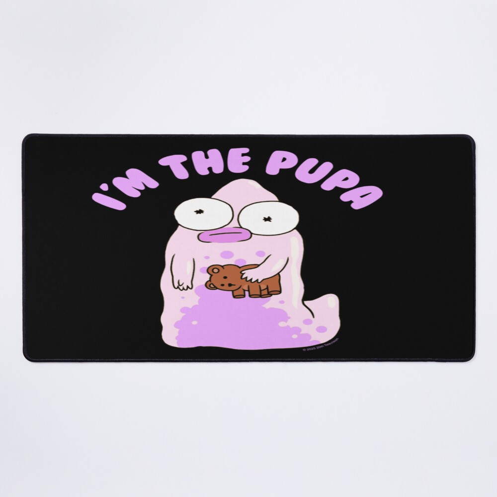 I M The Pupa Portrait Funny Cartoon Mouse Pad