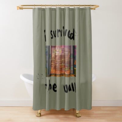 I Survived The Wall Shower Curtain