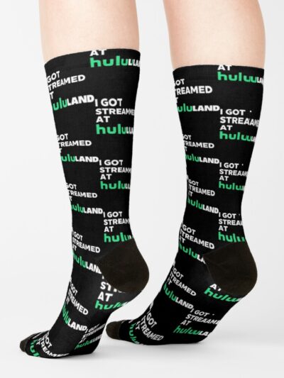 Alternative view of I Got Streamed At Hululand Socks